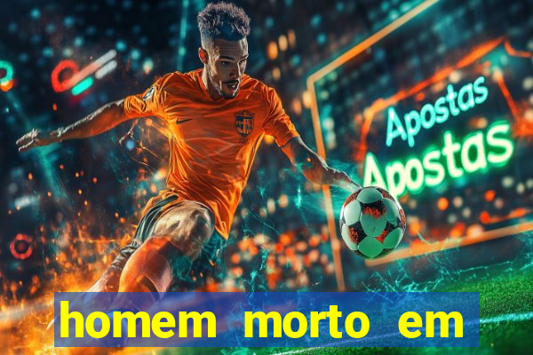 homem morto em cachoeira bahia